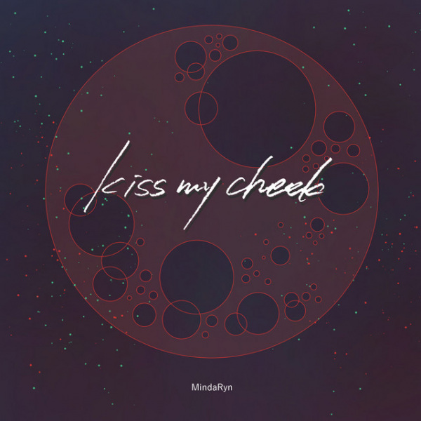 Kiss My Cheek