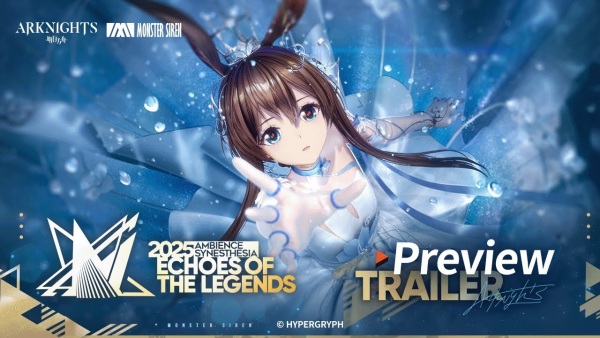 [2025 Ambience Synesthesia — Echoes of the Legends] Preview Trailer
