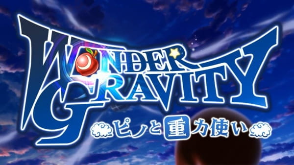 Wonder Gravity: Pino and the Gravity Users