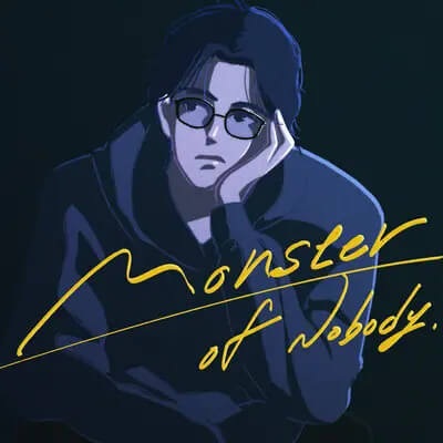 Monster of Nobody
